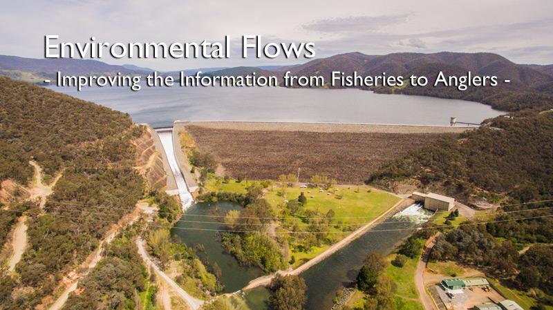 Environmental Flows – Improving the Information from Fisheries to Anglers