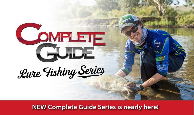 NEW Complete Guide Lure Fishing Series will be released in the coming weeks!