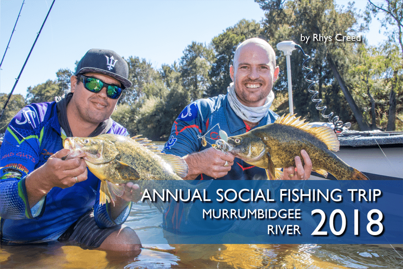 Annual Social Fishing Trip 2018 – Murrumbidgee River